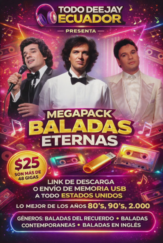 MEGAPACK BALADAS ETERNAS 48 GIGAS