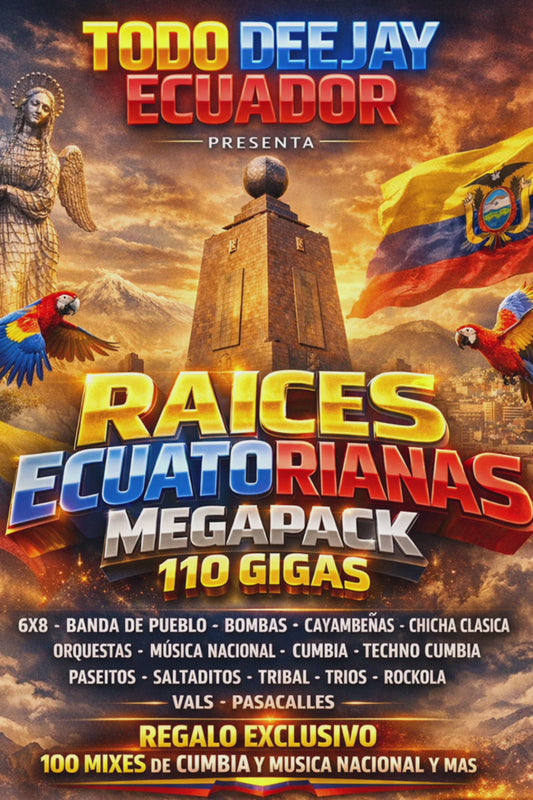 RAÍCES ECUATORIANAS MEGAPACK – 110 GIGAS